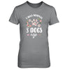 I Was Normal Three Dogs Ago T-Shirt & Tank Top | Teecentury.com