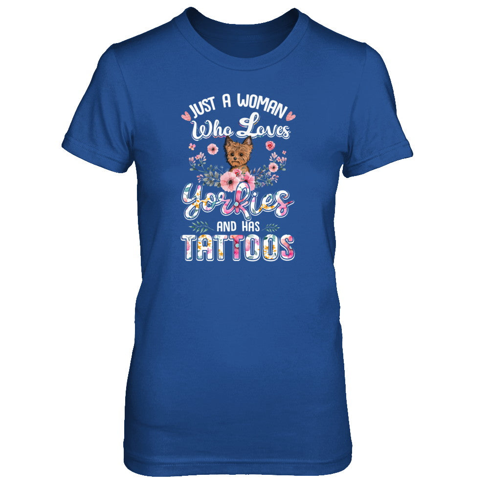 Just A Woman Who Loves Yorkies And Has Tattoos T-Shirt & Tank Top | Teecentury.com