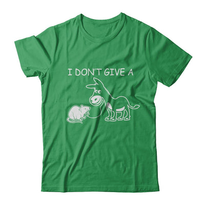 I Don't Give A Rats Funny T-Shirt & Hoodie | Teecentury.com