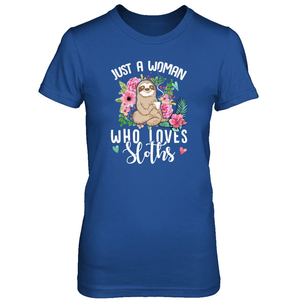 Just A Woman Who Loves Sloths T-Shirt & Tank Top | Teecentury.com