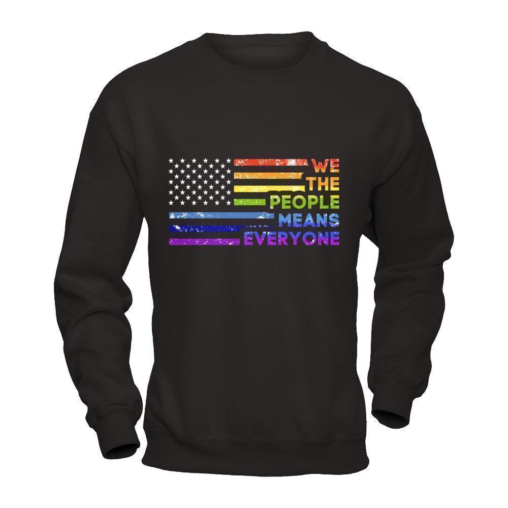 We The People Means Everyone T-Shirt & Hoodie | Teecentury.com