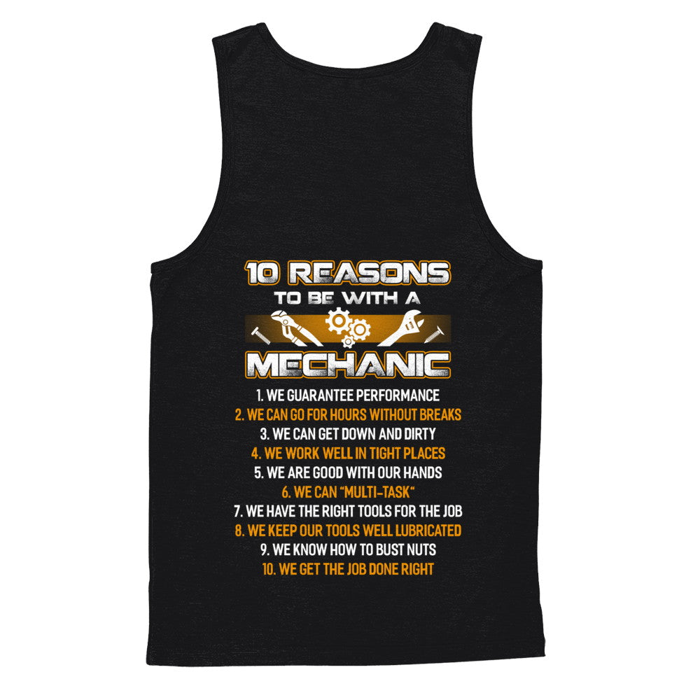 10 Reasons To Be With A Mechanic T-Shirt & Hoodie | Teecentury.com