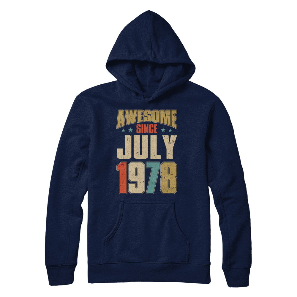 Vintage Retro Awesome Since July 1978 44th Birthday T-Shirt & Hoodie | Teecentury.com