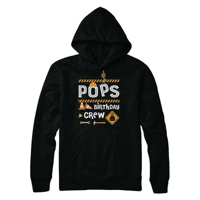 Pops Birthday Crew Construction Birthday Party Gift T-Shirt & Hoodie | Teecentury.com