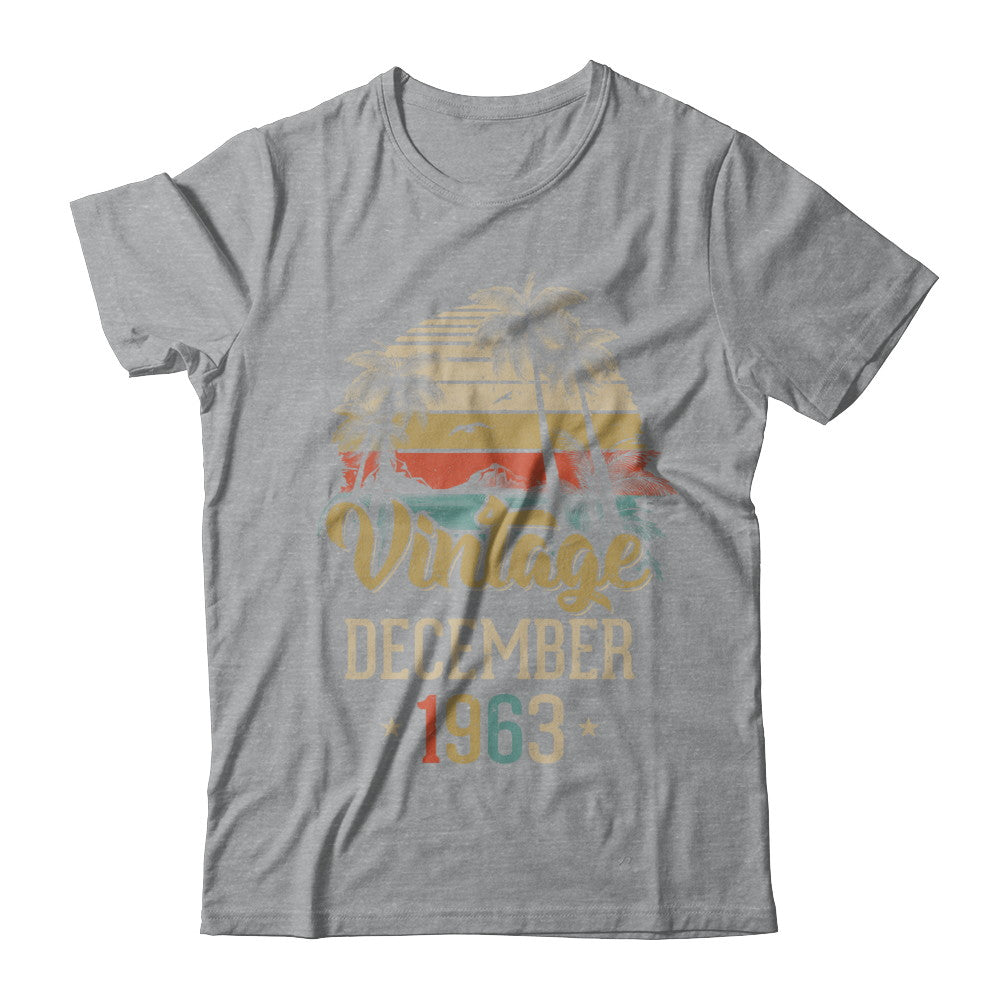 Retro Classic Vintage December 1963 59th Birthday Gift T-Shirt & Hoodie | Teecentury.com
