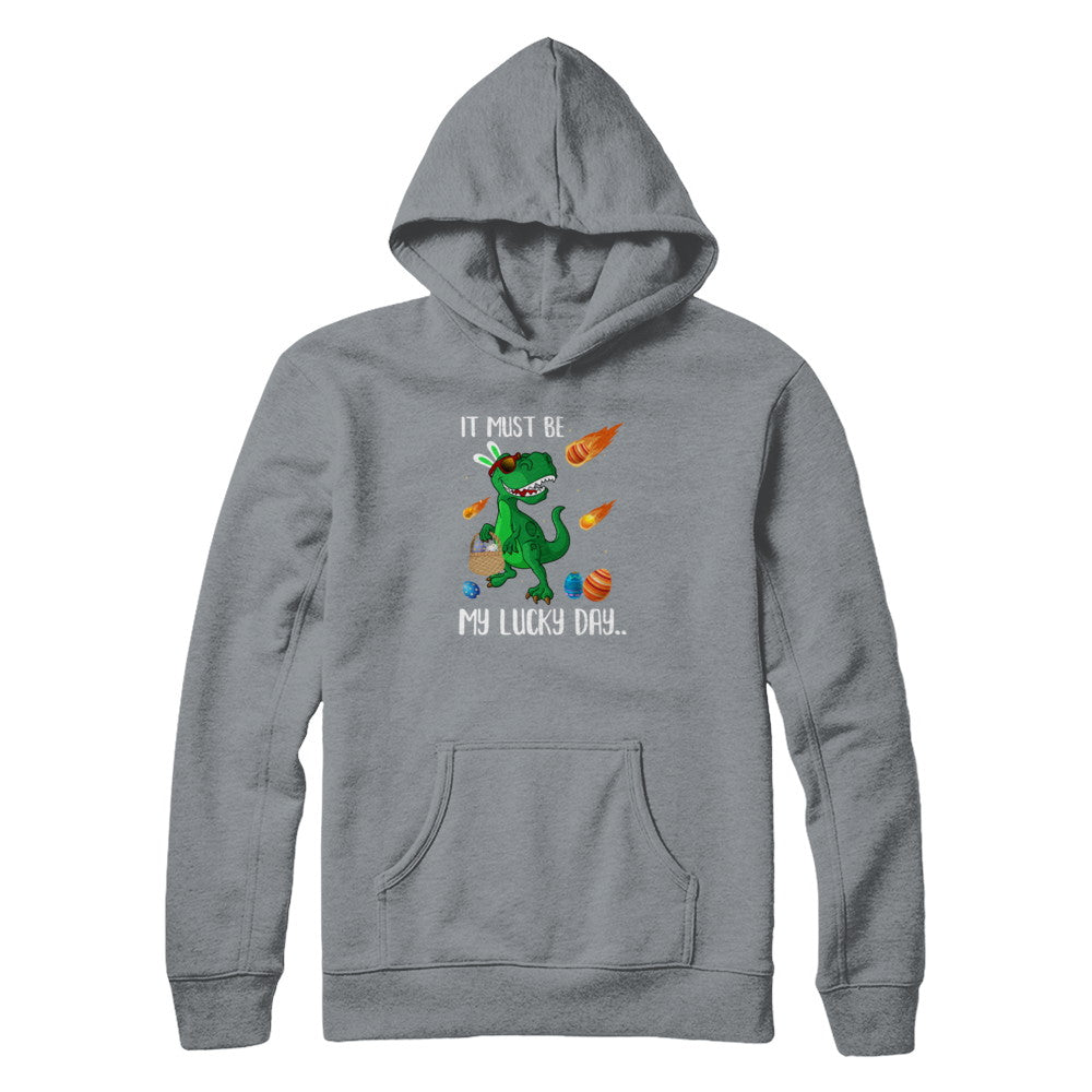Funny Easter Bunny Dinosaur It Must Be My Lucky Day T-Shirt & Tank Top | Teecentury.com