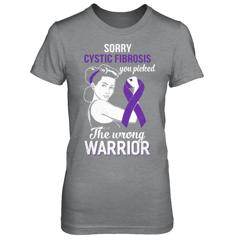 Sorry Cystic Fibrosis You Picked The Wrong Warrior Cystic Fibrosis T-Shirt & Hoodie | Teecentury.com