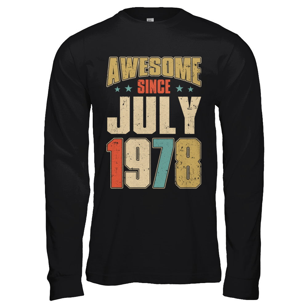 Vintage Retro Awesome Since July 1978 44th Birthday T-Shirt & Hoodie | Teecentury.com