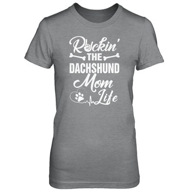 Rockin The Dachshund Mom Life T-Shirt & Tank Top | Teecentury.com
