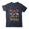 I Love My Pre-K Turkeys Pumpkin Student School Teacher T-Shirt & Sweatshirt | Teecentury.com