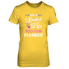 Just A Spoiled Wife In Love With Her Plumber Wife Gift T-Shirt & Tank Top | Teecentury.com
