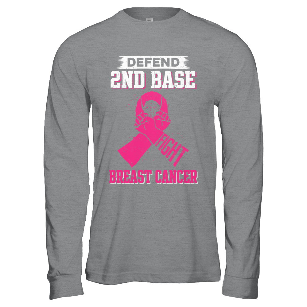 Defend 2nd Base Fight Breast Cancer Awareness T-Shirt & Hoodie | Teecentury.com