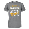 Best Father In The World T-Shirt & Hoodie | Teecentury.com