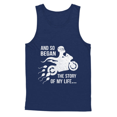 And So Began The Story Of My Life Motorcycle T-Shirt & Hoodie | Teecentury.com