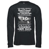 I Needed A Best Friend He Gave Me My Daughter January Dad T-Shirt & Hoodie | Teecentury.com