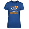 Just A Girl Who Loves Football T-Shirt & Tank Top | Teecentury.com