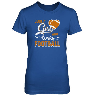 Just A Girl Who Loves Football T-Shirt & Tank Top | Teecentury.com