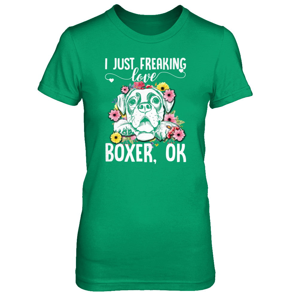 Dog I Just Freaking Love Boxer T-Shirt & Tank Top | Teecentury.com