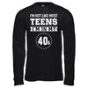 Vintage I'm Not Like Most Teens I'm In My 40s Birthday T-Shirt & Hoodie | Teecentury.com
