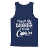 Pssst My Daughter Is Selling Cookies Girl Cookie T-Shirt & Hoodie | Teecentury.com