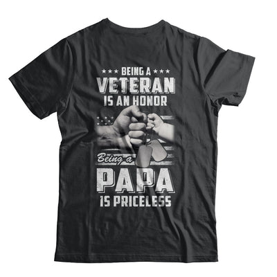 Being A Veteran Is An Honor Being A Papa Is Priceless T-Shirt & Hoodie | Teecentury.com