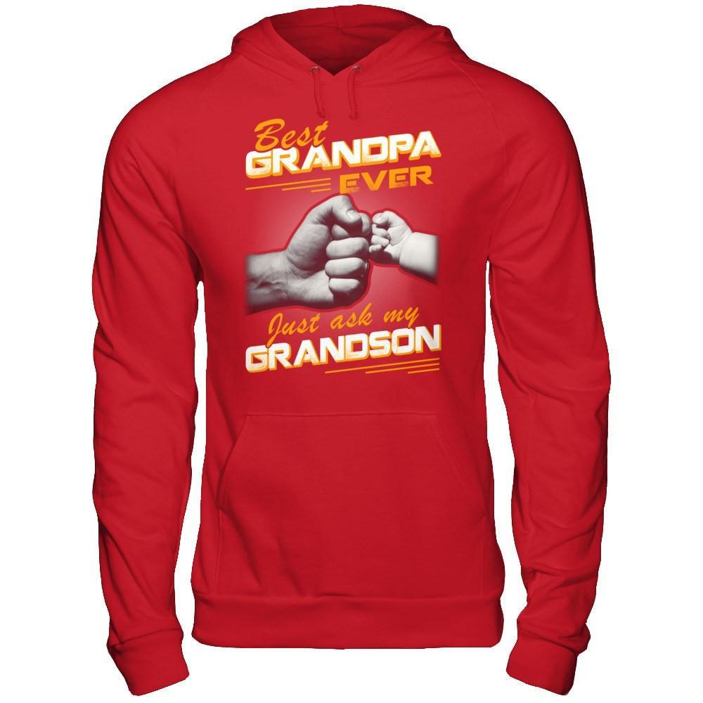 Best Grandpa Ever Just Ask My Grandson T-Shirt & Hoodie | Teecentury.com