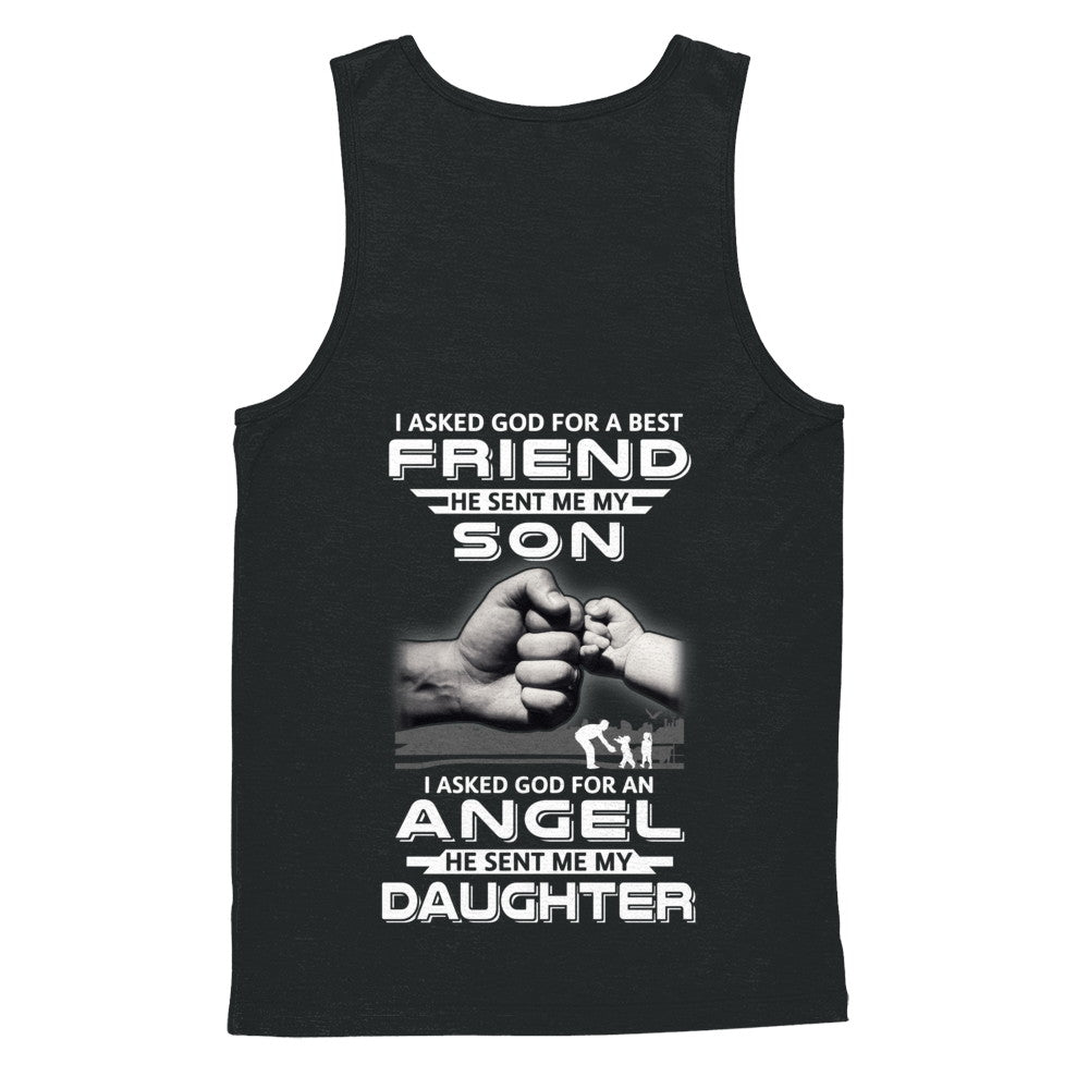 I Asked God For A Best Friend He Sent Me My Son And Angel Daughter T-Shirt & Hoodie | Teecentury.com