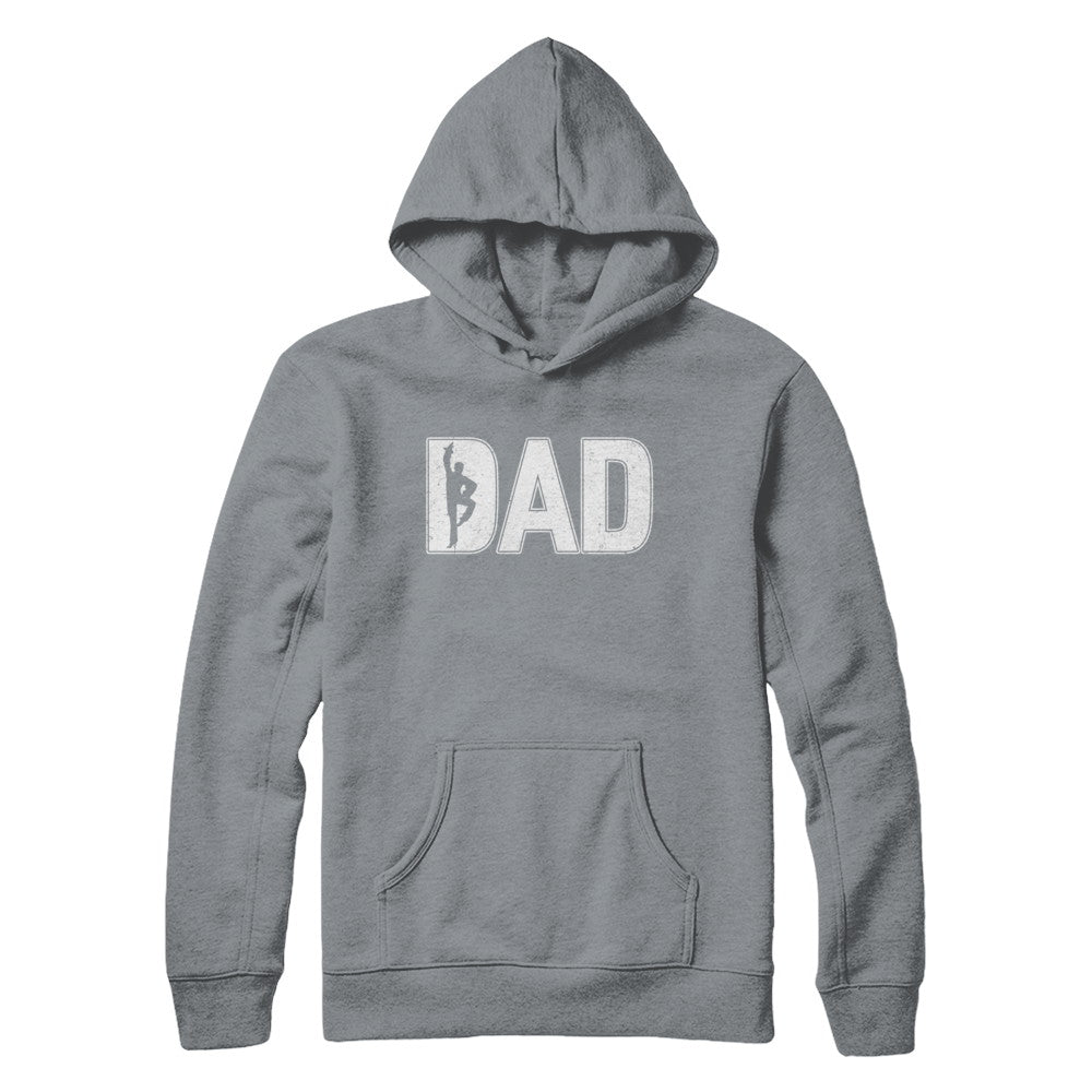 Dance Dad Ballet Father's Day T-Shirt & Hoodie | Teecentury.com