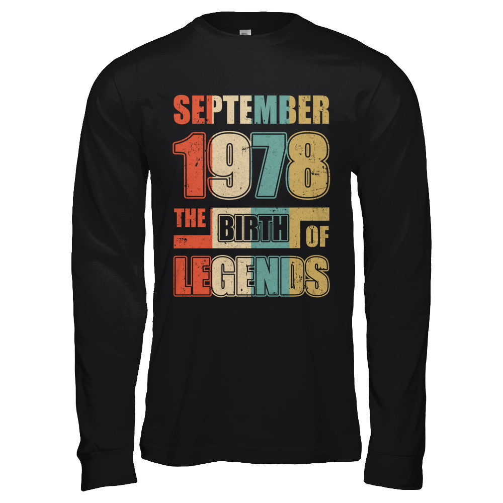 Vintage Retro September 1978 Birth Of Legends 44th Birthday T-Shirt & Hoodie | Teecentury.com