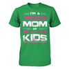 I'm Proud Mom Of Freaking Awesome Kids T-Shirt & Hoodie | Teecentury.com