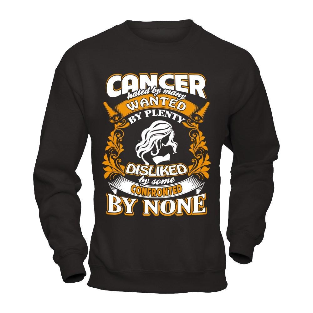 Cancer Hated By Many Wanted By Plenty T-Shirt & Hoodie | Teecentury.com