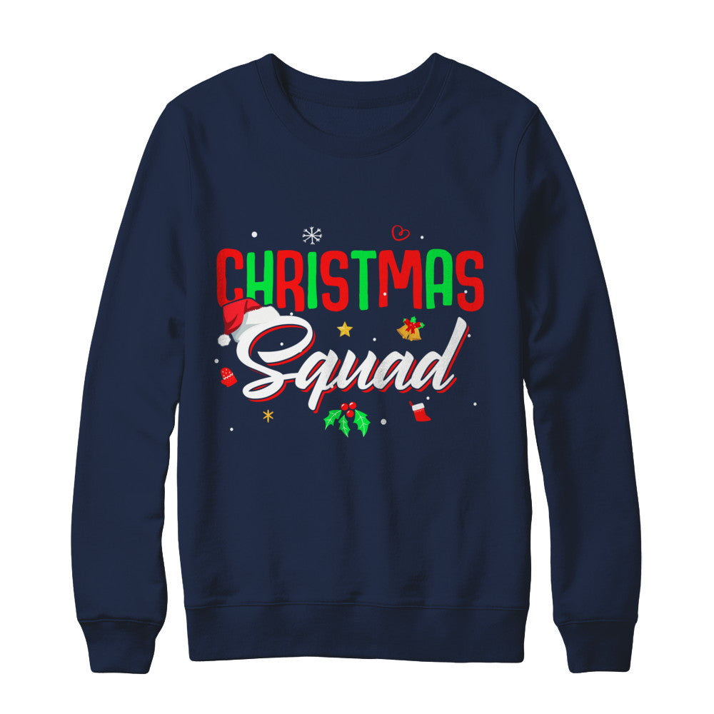 Matching Family Christmas Squad T-Shirt & Sweatshirt | Teecentury.com