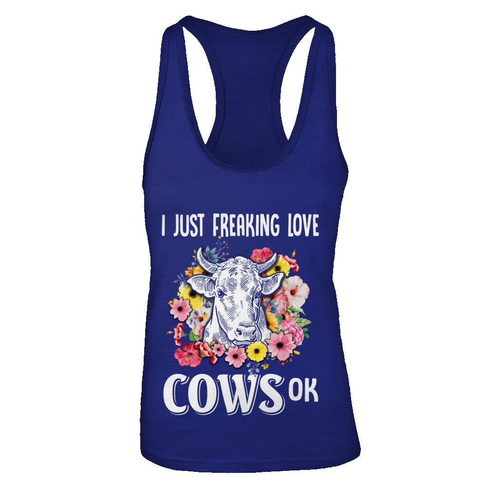 I Just Freaking Love Cows T-Shirt & Tank Top | Teecentury.com