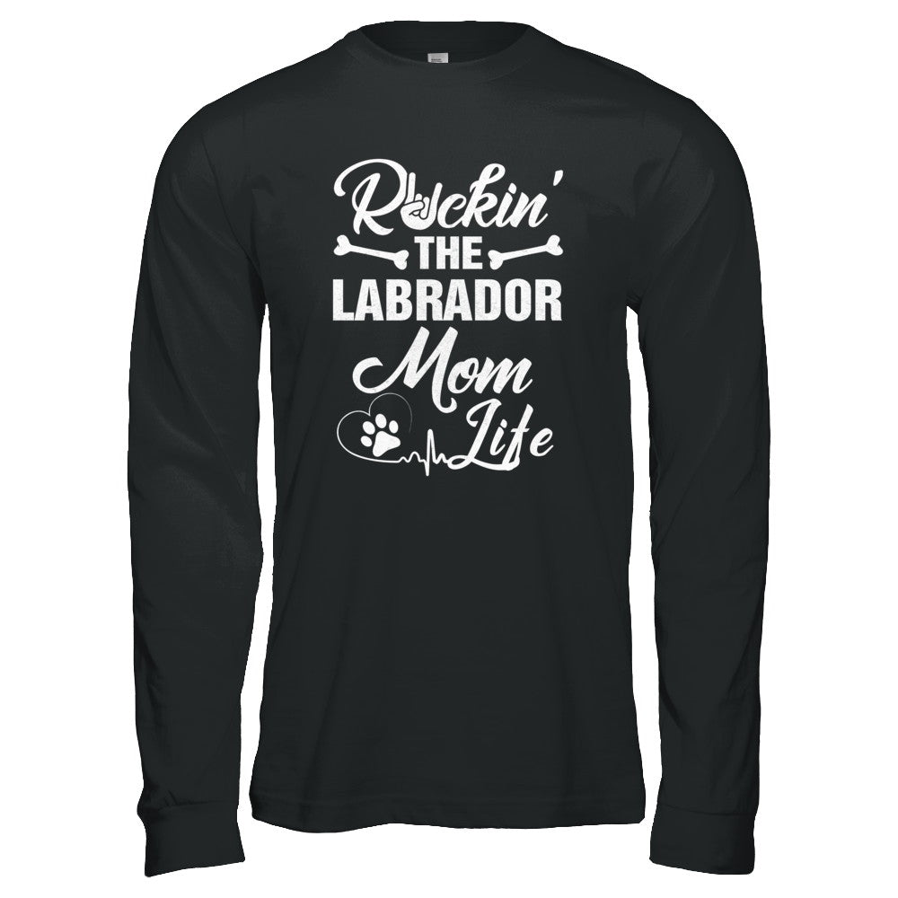 Rockin The Labrador Mom Life T-Shirt & Tank Top | Teecentury.com