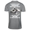 I Asked God To Make Me A Better Man He Gave Me My Three Grandsons T-Shirt & Hoodie | Teecentury.com