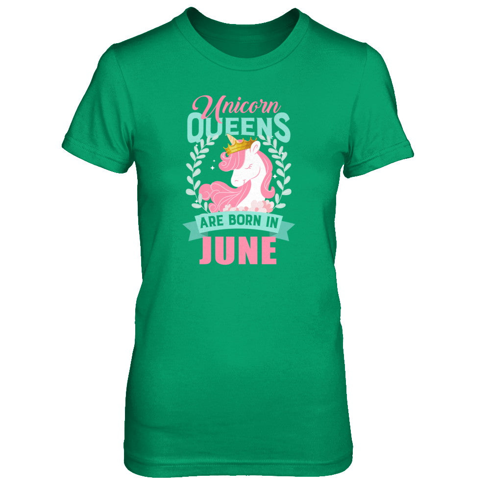 Unicorn Queens Are Born In June Birthday Gift T-Shirt & Tank Top | Teecentury.com