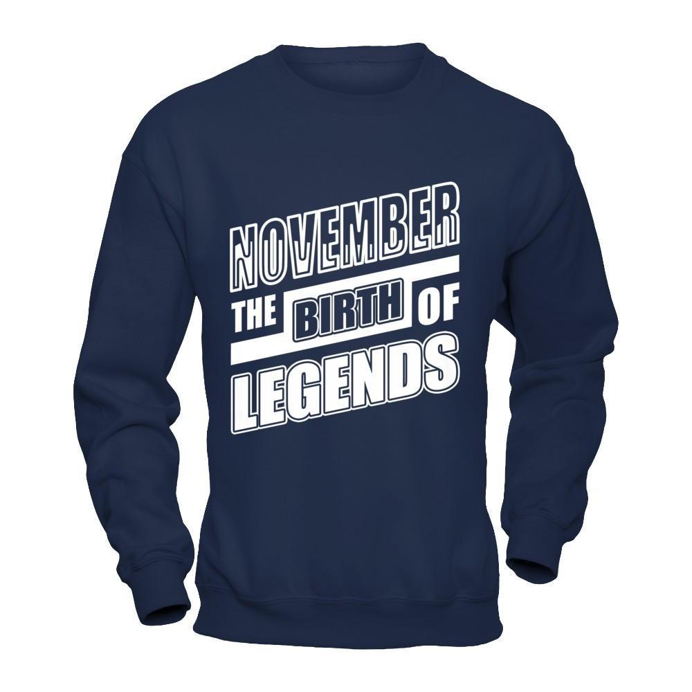 November The Birth Of Legends T-Shirt & Hoodie | Teecentury.com