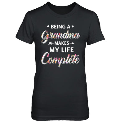 Being A Grandma Makes My Life Complete Mothers Day T-Shirt & Hoodie | Teecentury.com