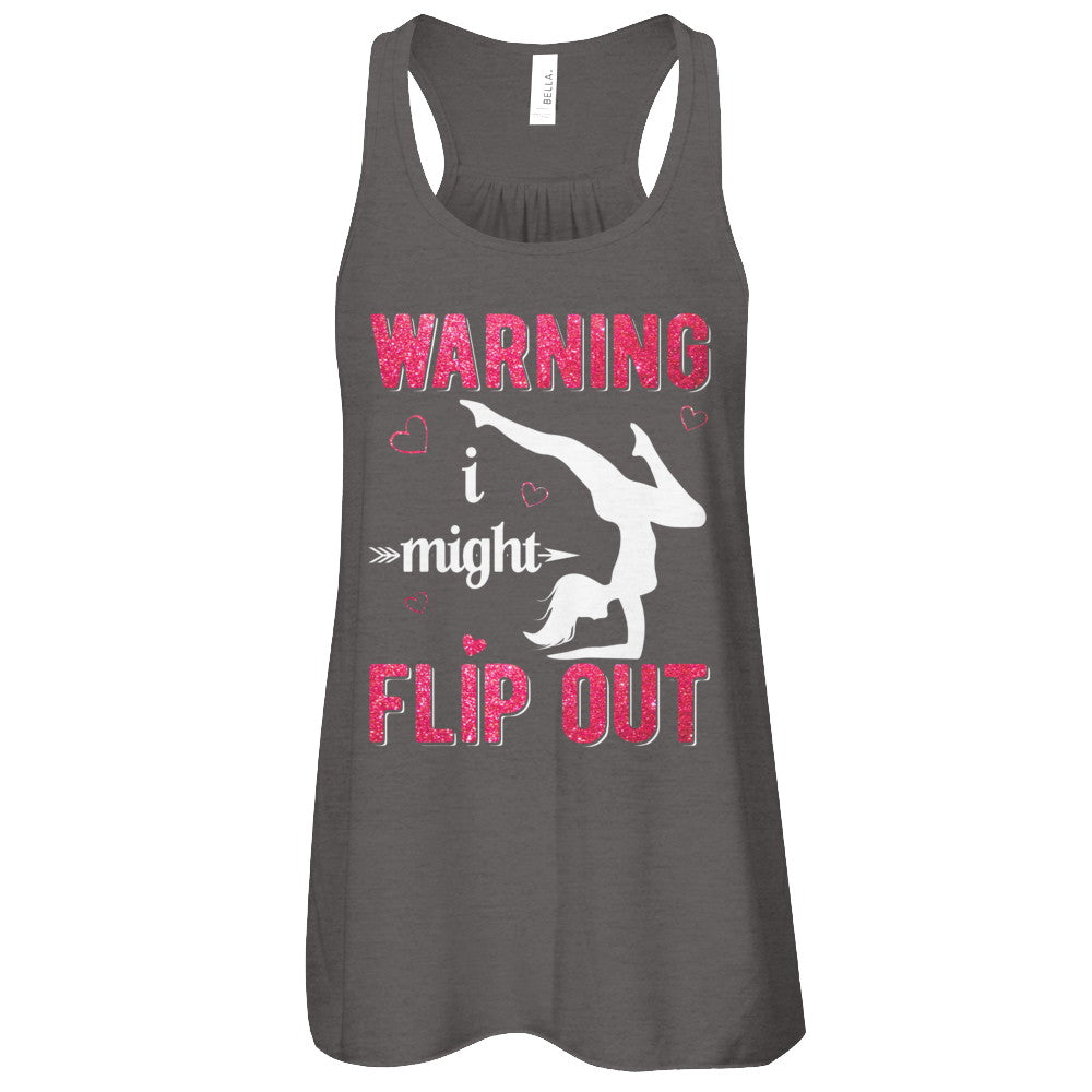 Warning I Might Flip Out Gymnast T-Shirt & Tank Top | Teecentury.com