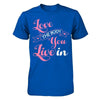 Love The Body You Live In T-Shirt & Hoodie | Teecentury.com