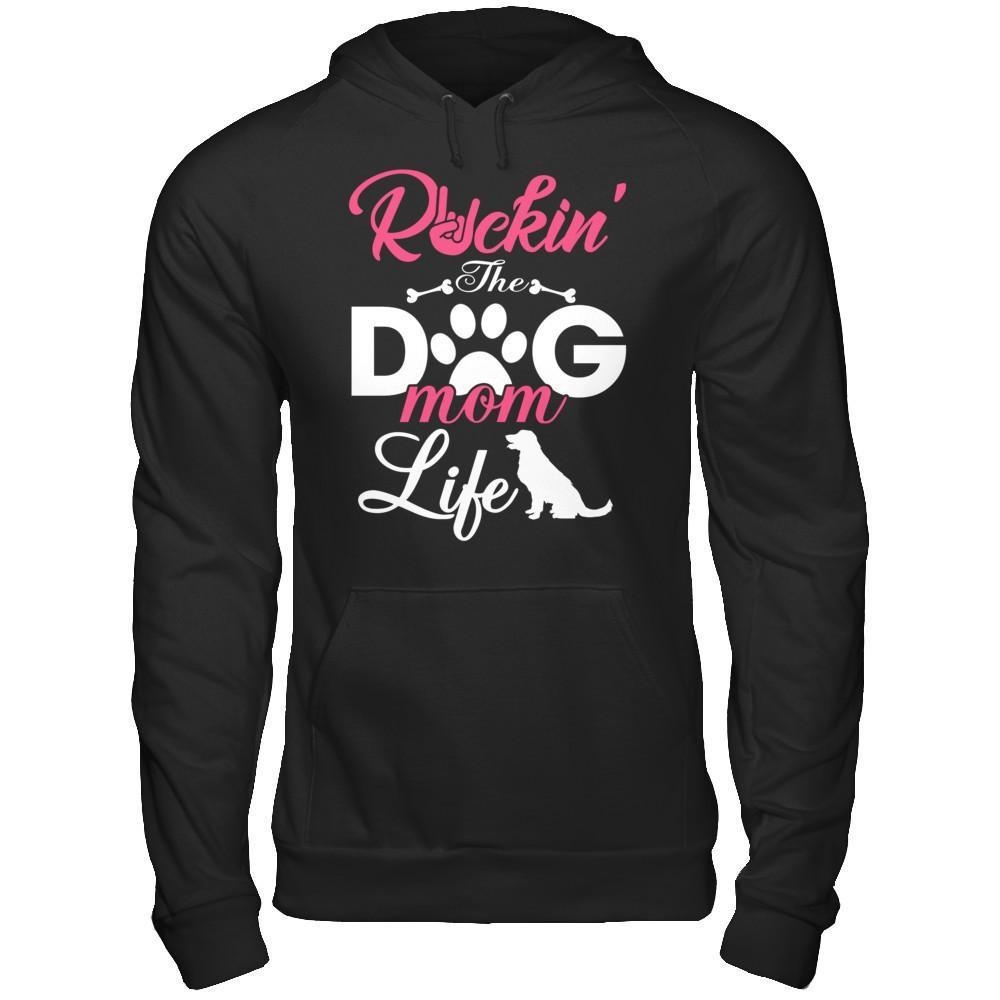Rockin' The Dog Mom Life T-Shirt & Hoodie | Teecentury.com