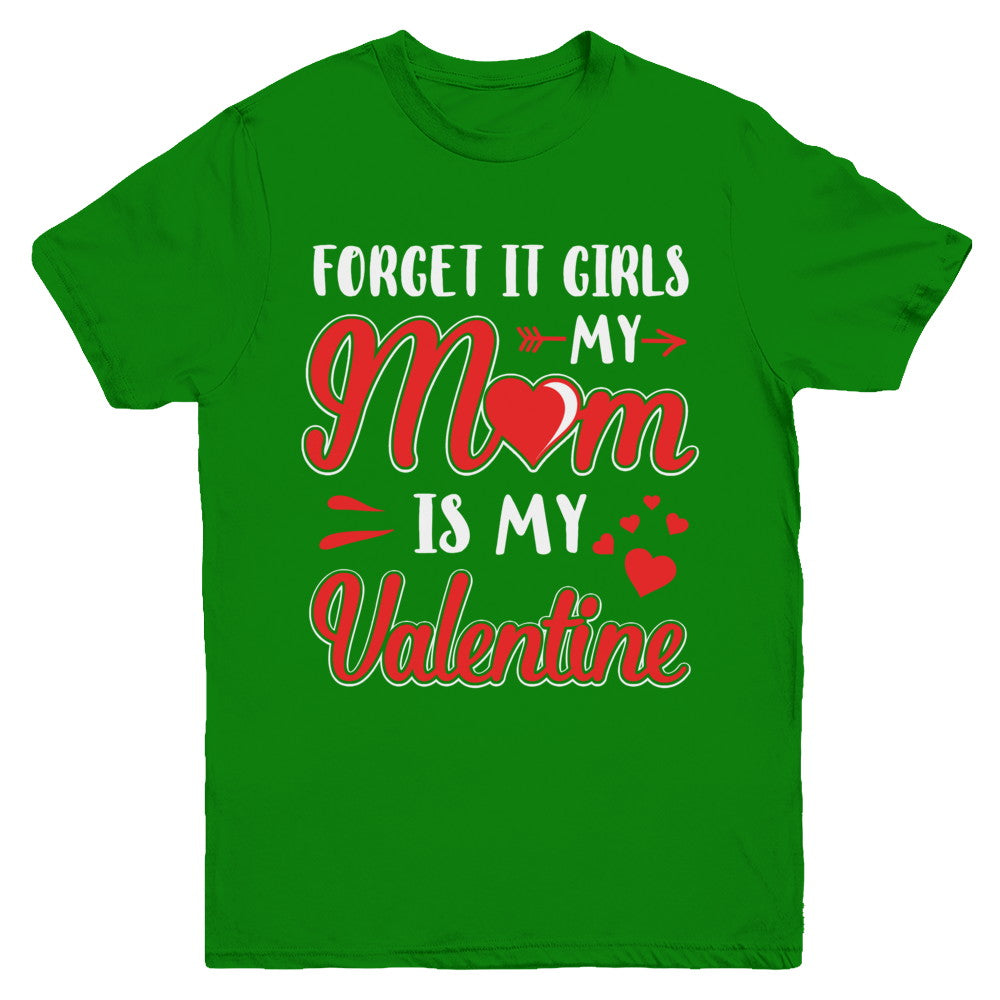 My Mom Is My Valentine For Girl Funny Valentines Day Youth Youth Shirt | Teecentury.com