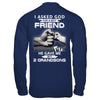 I Asked God For A Best Friend He Gave Me My Two Grandsons T-Shirt & Hoodie | Teecentury.com