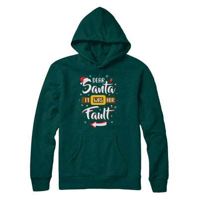 Funny Christmas Couples Dear Santa It Was Her Fault T-Shirt & Sweatshirt | Teecentury.com