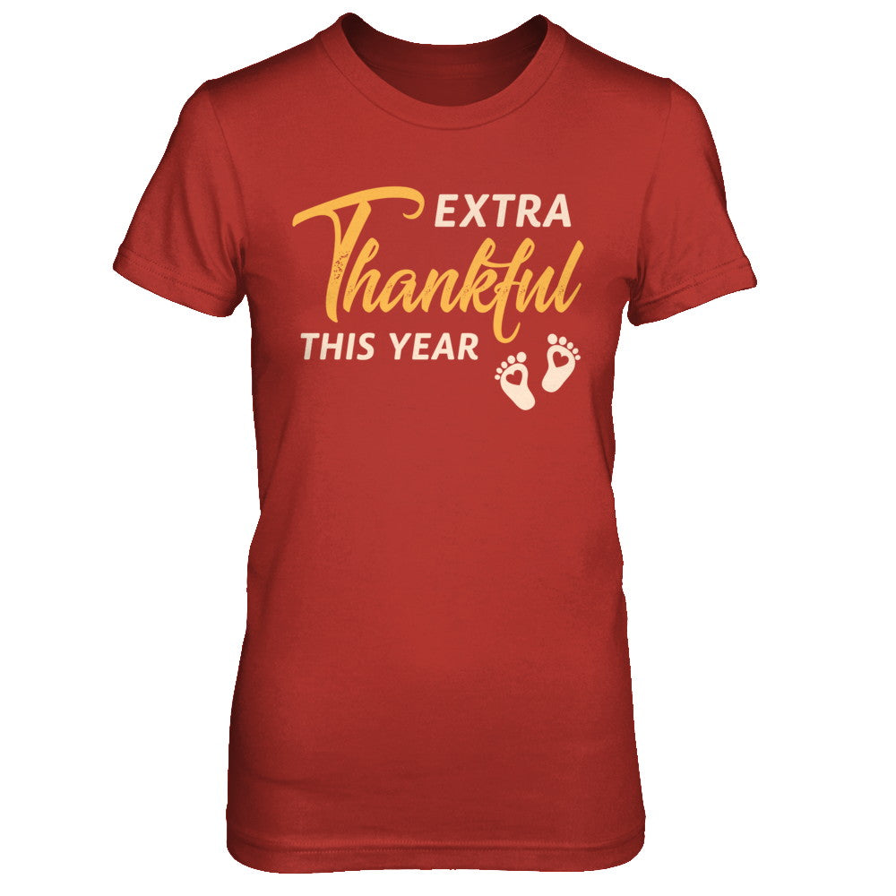 Extra Thankful This Year Pregnant Thanksgiving T-Shirt & Sweatshirt | Teecentury.com