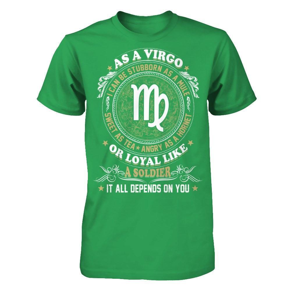 As A Virgo I Can Be Stubborn As A Mule T-Shirt & Hoodie | Teecentury.com