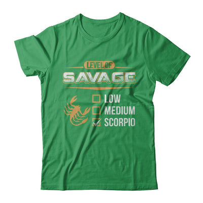 Level Of Savage Scorpio T-Shirt & Hoodie | Teecentury.com