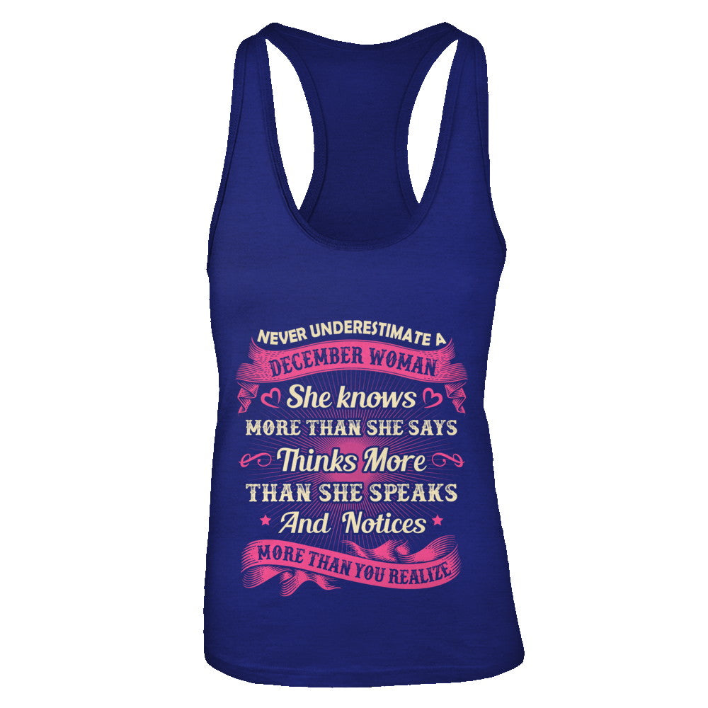 December Woman She Knows More Than She Says Birthday Gift T-Shirt & Tank Top | Teecentury.com