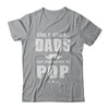 Only Great Dads Get Promoted To Pop Fathers Day T-Shirt & Hoodie | Teecentury.com