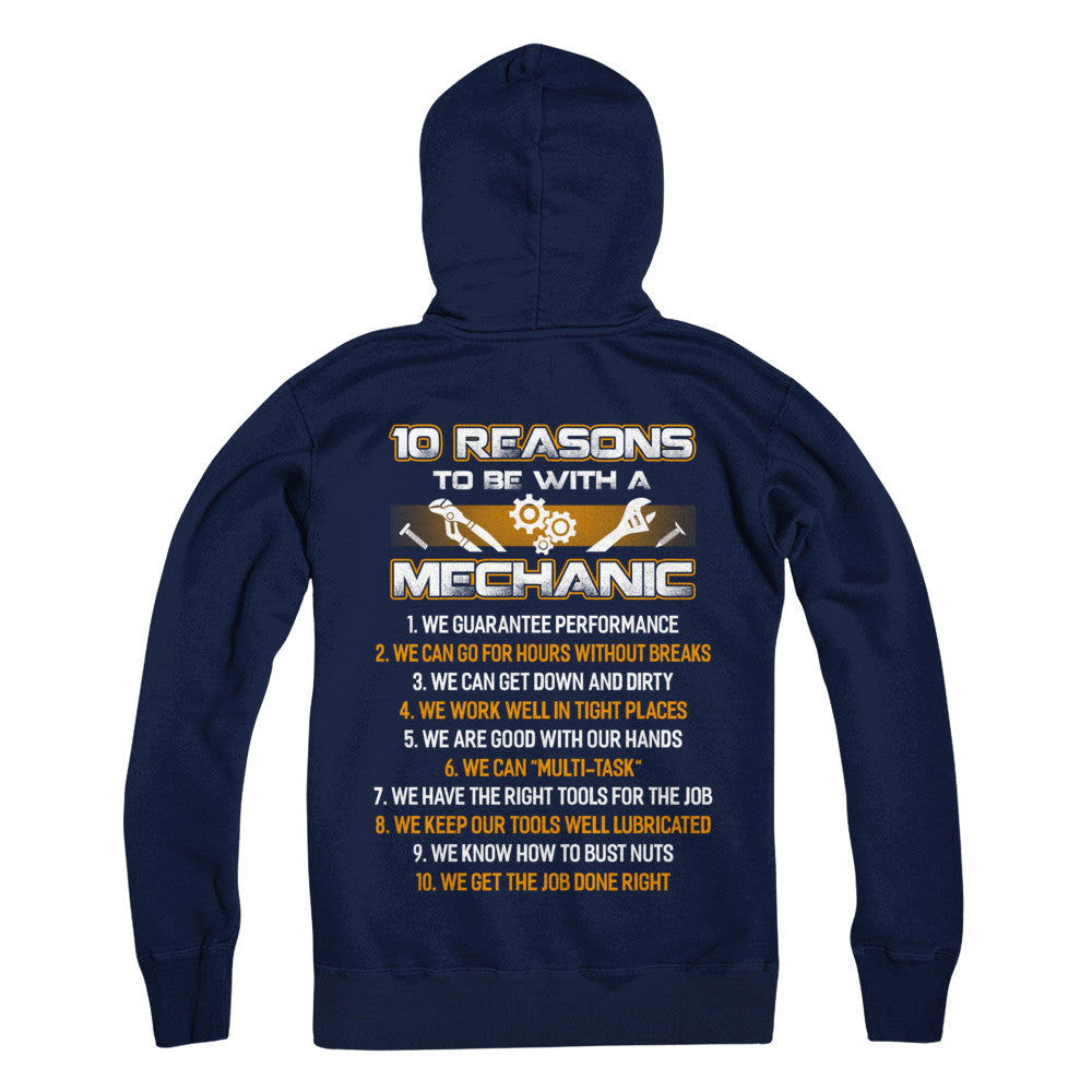 10 Reasons To Be With A Mechanic T-Shirt & Hoodie | Teecentury.com